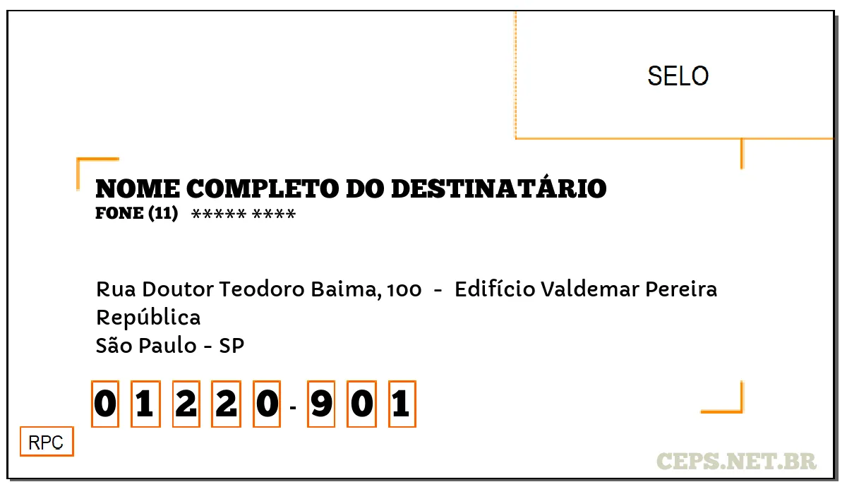 CEP SÃO PAULO - SP, DDD 11, CEP 01220901, RUA DOUTOR TEODORO BAIMA, 100 , BAIRRO REPÚBLICA.