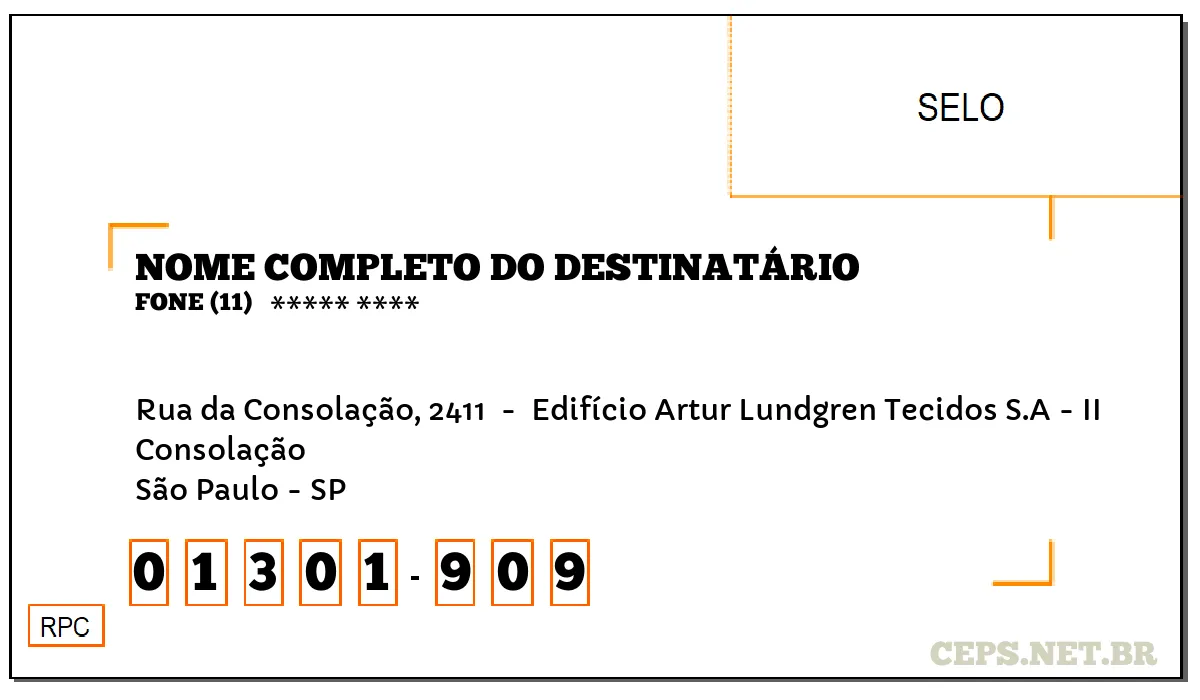 CEP SÃO PAULO - SP, DDD 11, CEP 01301909, RUA DA CONSOLAÇÃO, 2411 , BAIRRO CONSOLAÇÃO.