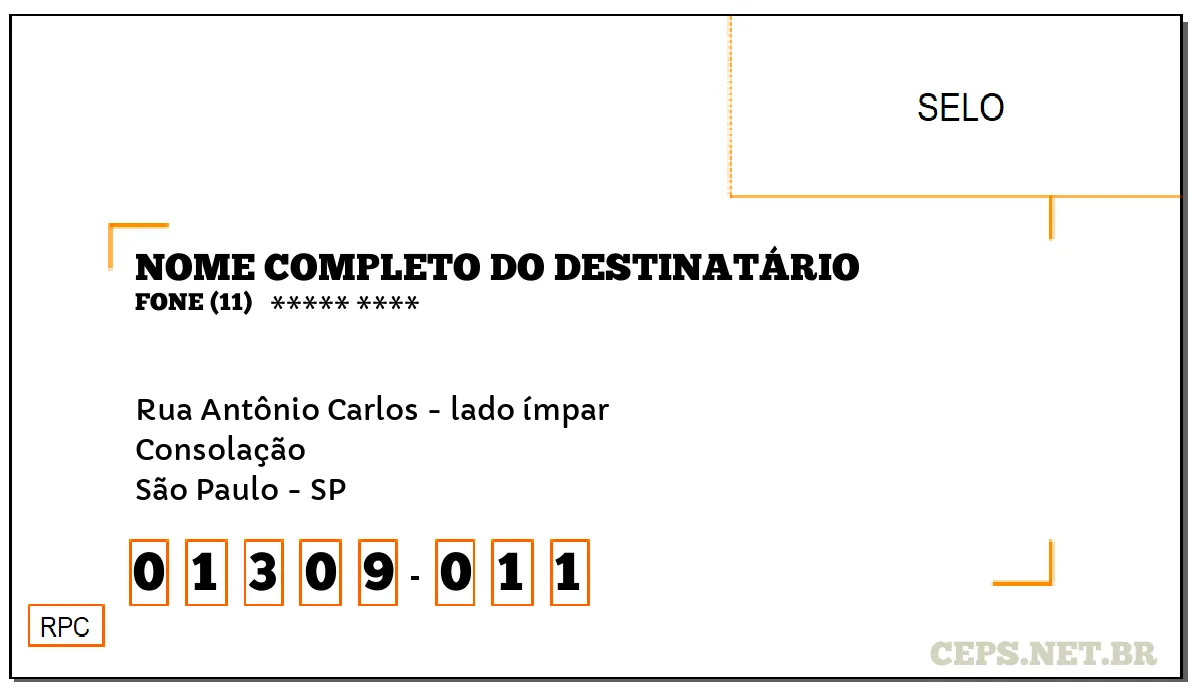 CEP SÃO PAULO - SP, DDD 11, CEP 01309011, RUA ANTÔNIO CARLOS - LADO ÍMPAR, BAIRRO CONSOLAÇÃO.