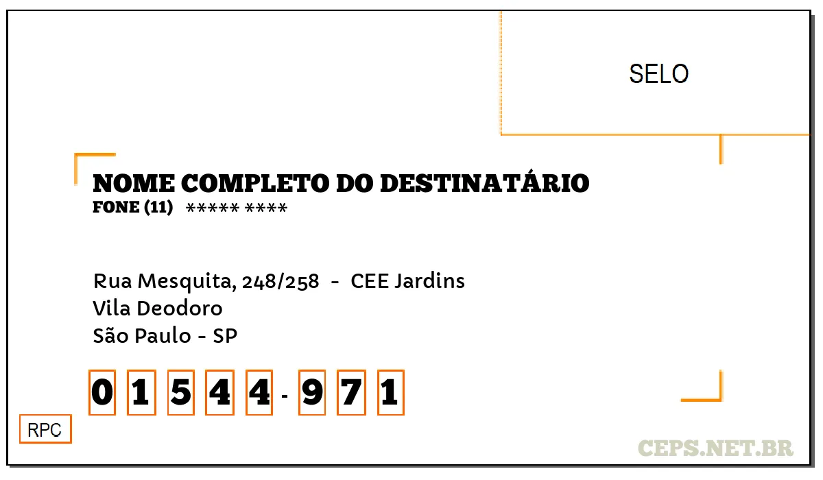 CEP SÃO PAULO - SP, DDD 11, CEP 01544971, RUA MESQUITA, 248/258 , BAIRRO VILA DEODORO.