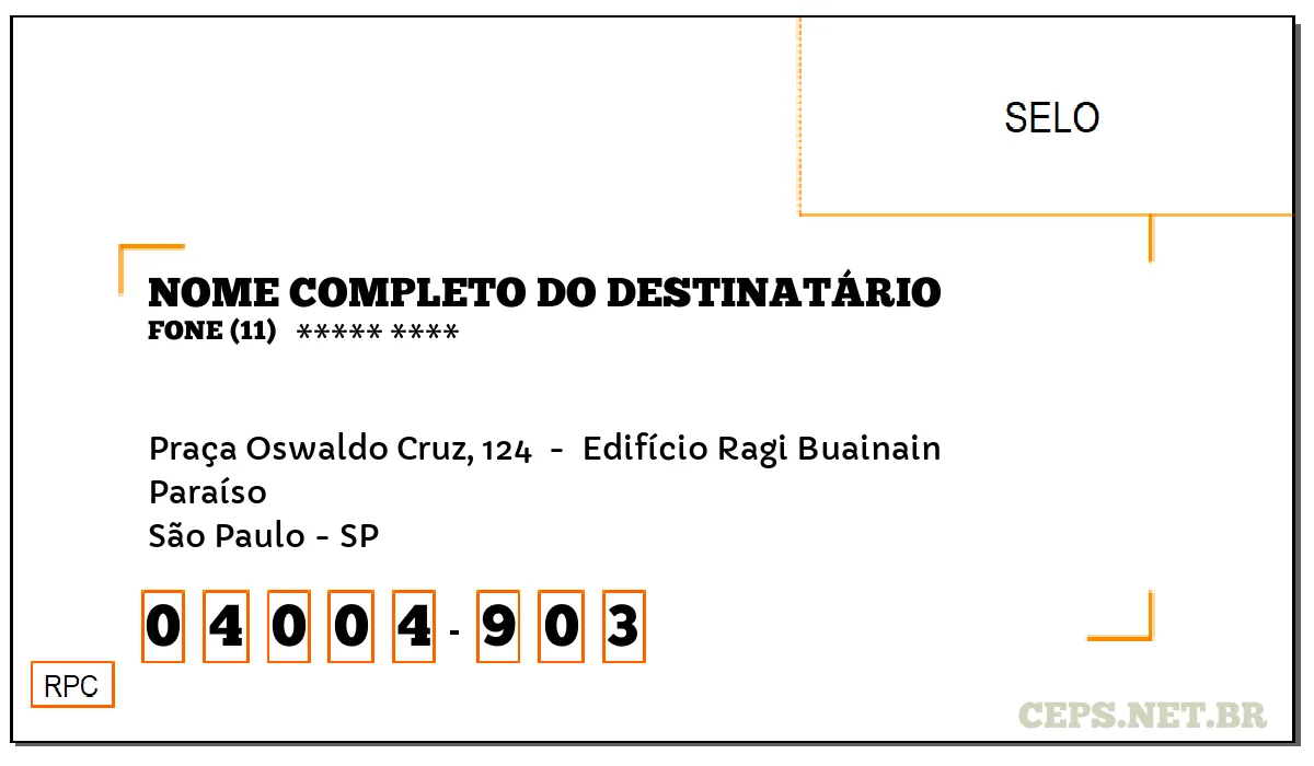 CEP SÃO PAULO - SP, DDD 11, CEP 04004903, PRAÇA OSWALDO CRUZ, 124 , BAIRRO PARAÍSO.