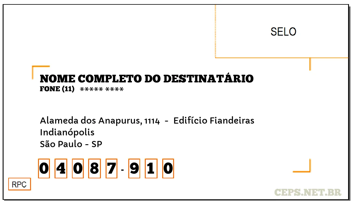 CEP SÃO PAULO - SP, DDD 11, CEP 04087910, ALAMEDA DOS ANAPURUS, 1114 , BAIRRO INDIANÓPOLIS.