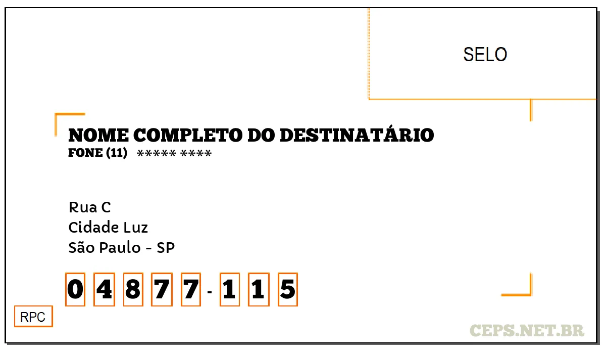 CEP SÃO PAULO - SP, DDD 11, CEP 04877115, RUA C, BAIRRO CIDADE LUZ.