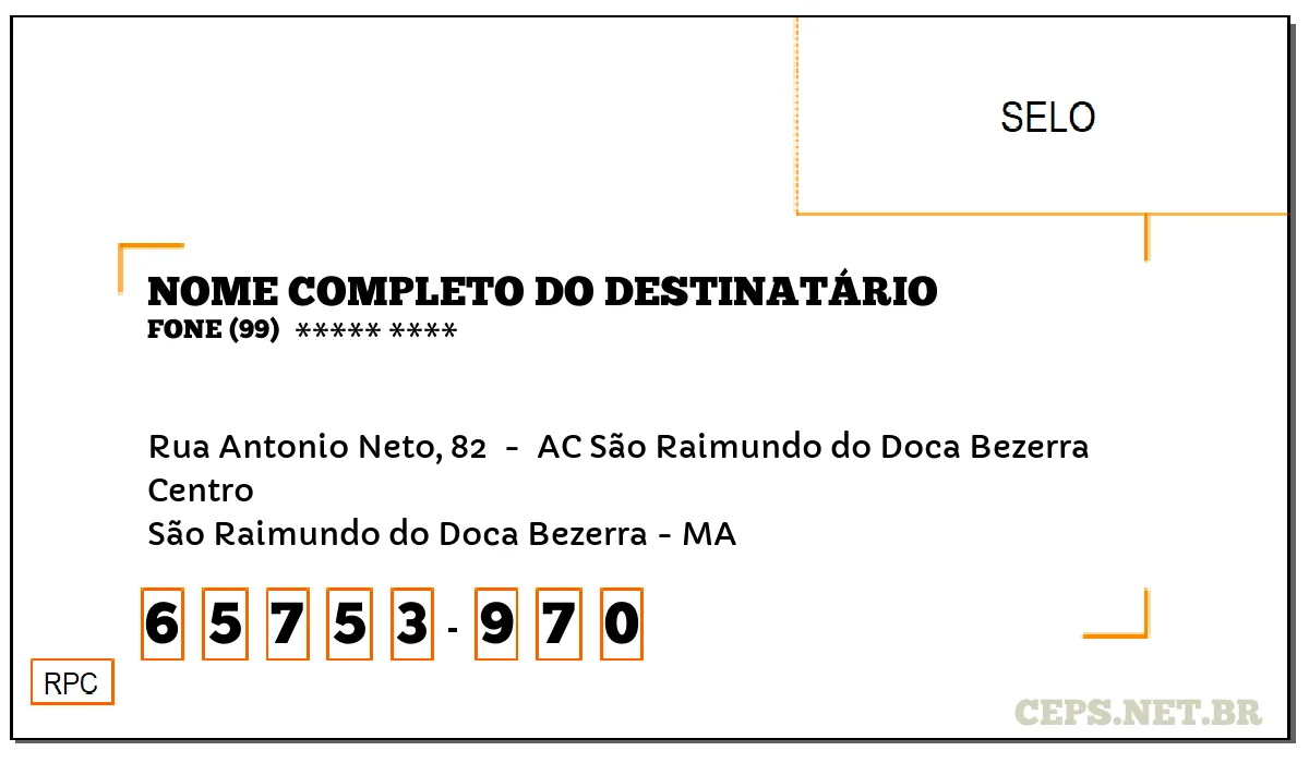 CEP SÃO RAIMUNDO DO DOCA BEZERRA - MA, DDD 99, CEP 65753970, RUA ANTONIO NETO, 82 , BAIRRO CENTRO.