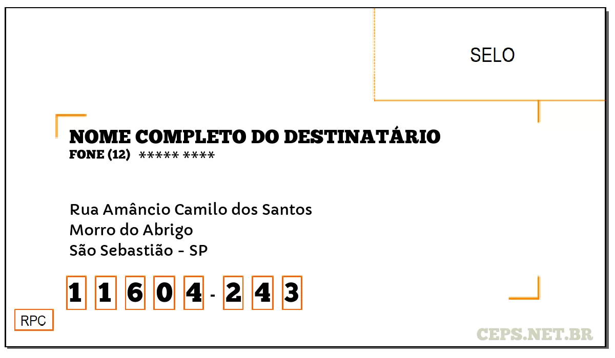 CEP SÃO SEBASTIÃO - SP, DDD 12, CEP 11604243, RUA AMÂNCIO CAMILO DOS SANTOS, BAIRRO MORRO DO ABRIGO.