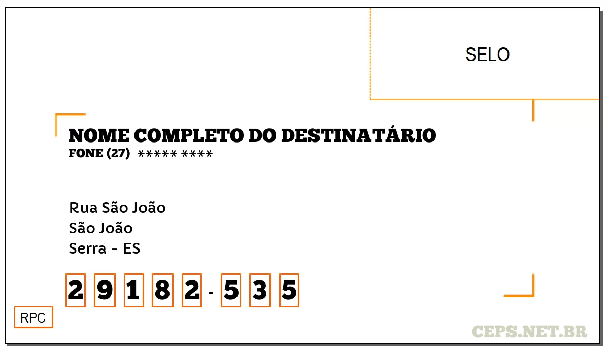 CEP SERRA - ES, DDD 27, CEP 29182535, RUA SÃO JOÃO, BAIRRO SÃO JOÃO.