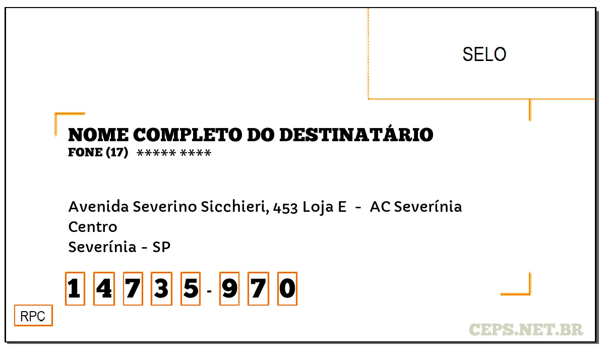 CEP SEVERÍNIA - SP, DDD 17, CEP 14735970, AVENIDA SEVERINO SICCHIERI, 453 LOJA E , BAIRRO CENTRO.