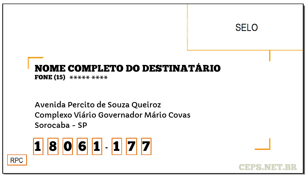 CEP SOROCABA - SP, DDD 15, CEP 18061177, AVENIDA PERCITO DE SOUZA QUEIROZ, BAIRRO COMPLEXO VIÁRIO GOVERNADOR MÁRIO COVAS.