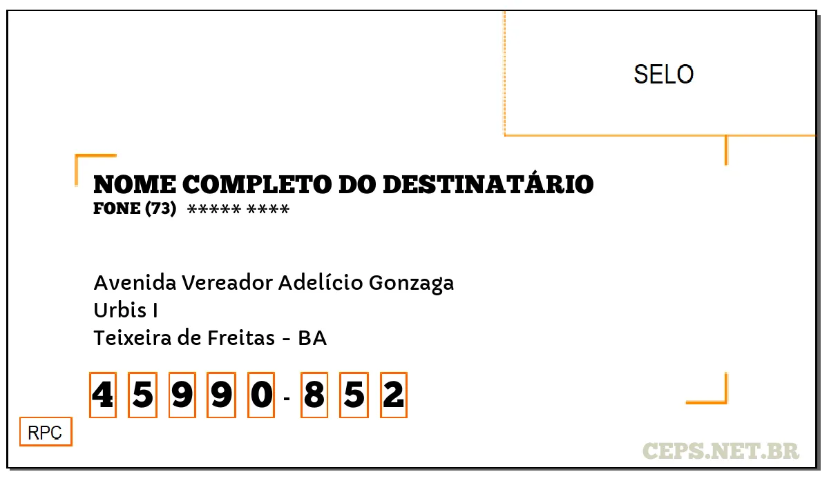 CEP TEIXEIRA DE FREITAS - BA, DDD 73, CEP 45990852, AVENIDA VEREADOR ADELÍCIO GONZAGA, BAIRRO URBIS I.