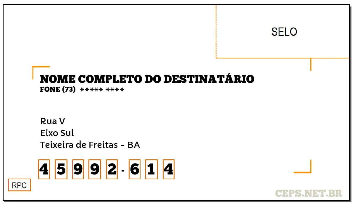 CEP TEIXEIRA DE FREITAS - BA, DDD 73, CEP 45992614, RUA V, BAIRRO EIXO SUL.