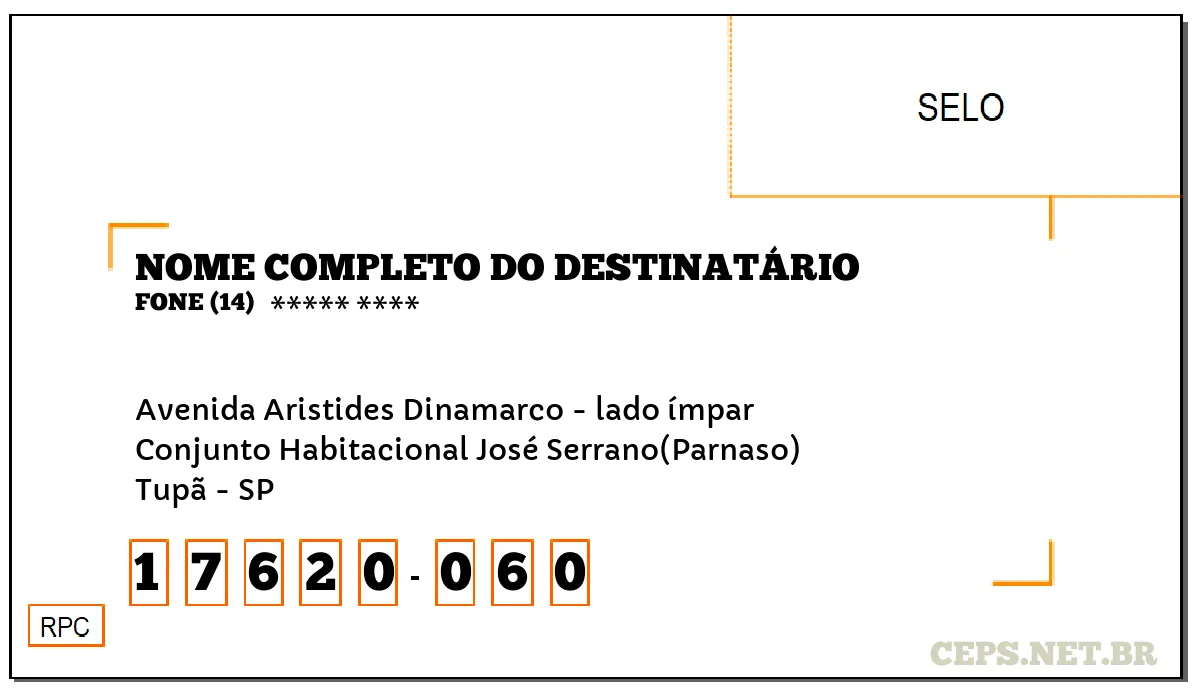 CEP TUPÃ - SP, DDD 14, CEP 17620060, AVENIDA ARISTIDES DINAMARCO - LADO ÍMPAR, BAIRRO CONJUNTO HABITACIONAL JOSÉ SERRANO(PARNASO).