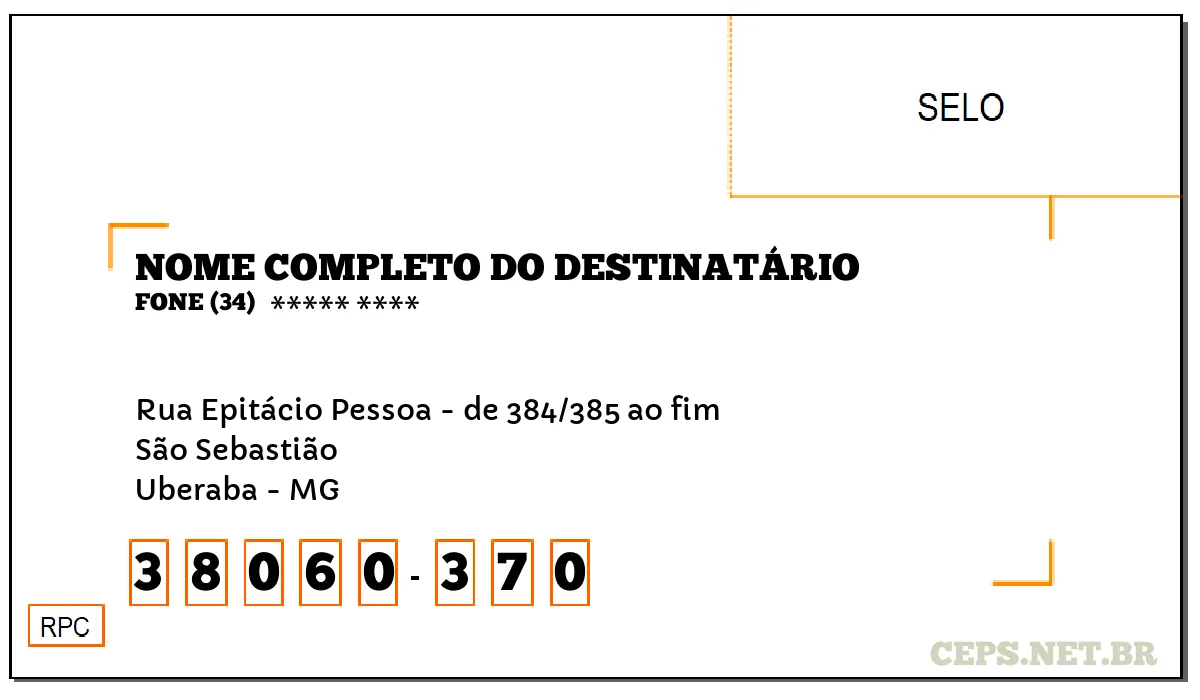 CEP UBERABA - MG, DDD 34, CEP 38060370, RUA EPITÁCIO PESSOA - DE 384/385 AO FIM, BAIRRO SÃO SEBASTIÃO.