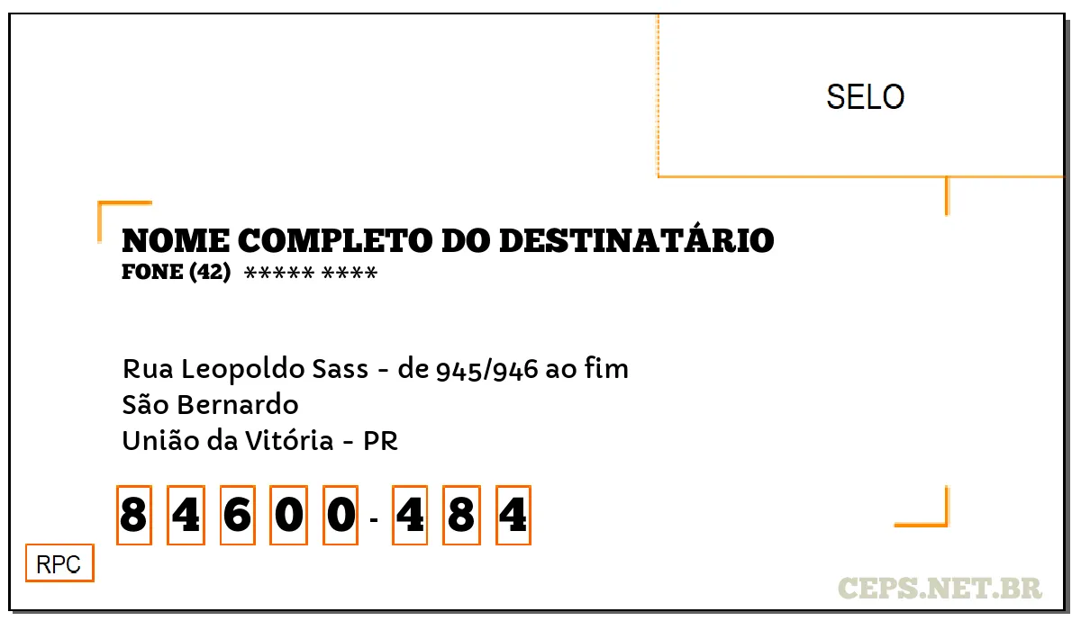 CEP UNIÃO DA VITÓRIA - PR, DDD 42, CEP 84600484, RUA LEOPOLDO SASS - DE 945/946 AO FIM, BAIRRO SÃO BERNARDO.