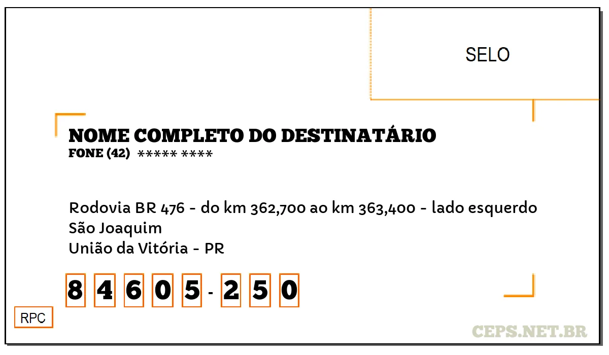 CEP UNIÃO DA VITÓRIA - PR, DDD 42, CEP 84605250, RODOVIA BR 476 - DO KM 362,700 AO KM 363,400 - LADO ESQUERDO, BAIRRO SÃO JOAQUIM.