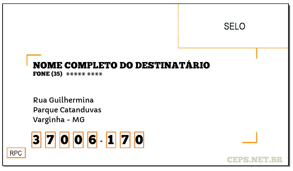 CEP VARGINHA - MG, DDD 35, CEP 37006170, RUA GUILHERMINA, BAIRRO PARQUE CATANDUVAS.