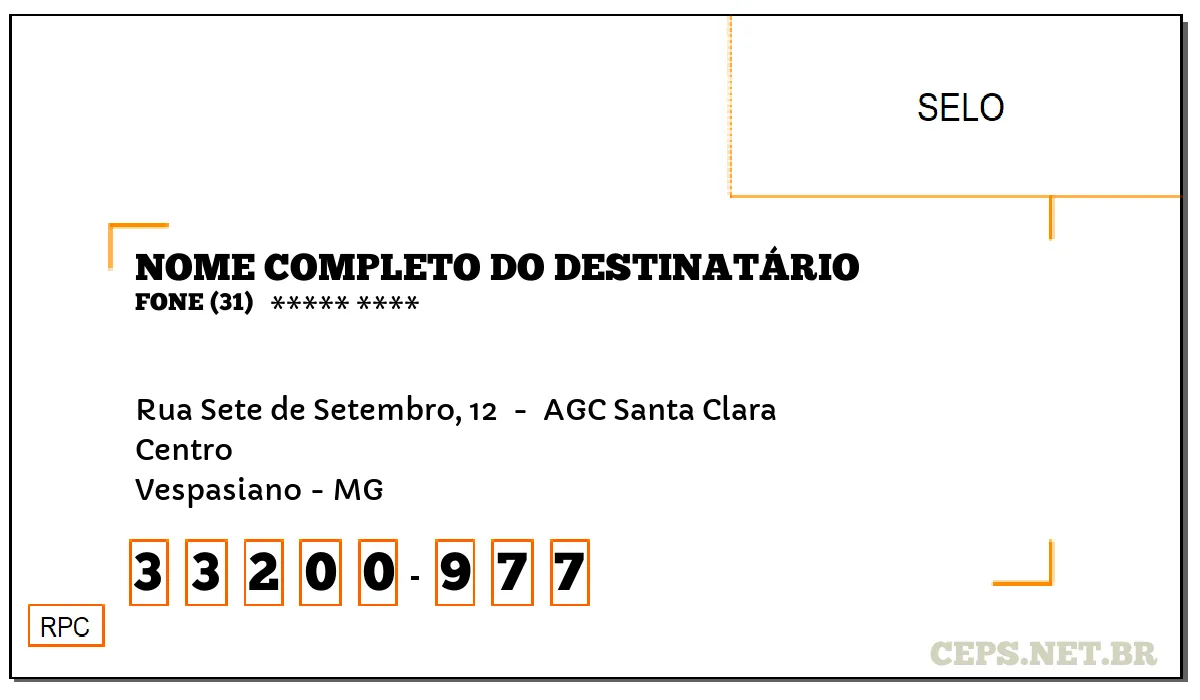 CEP VESPASIANO - MG, DDD 31, CEP 33200977, RUA SETE DE SETEMBRO, 12 , BAIRRO CENTRO.