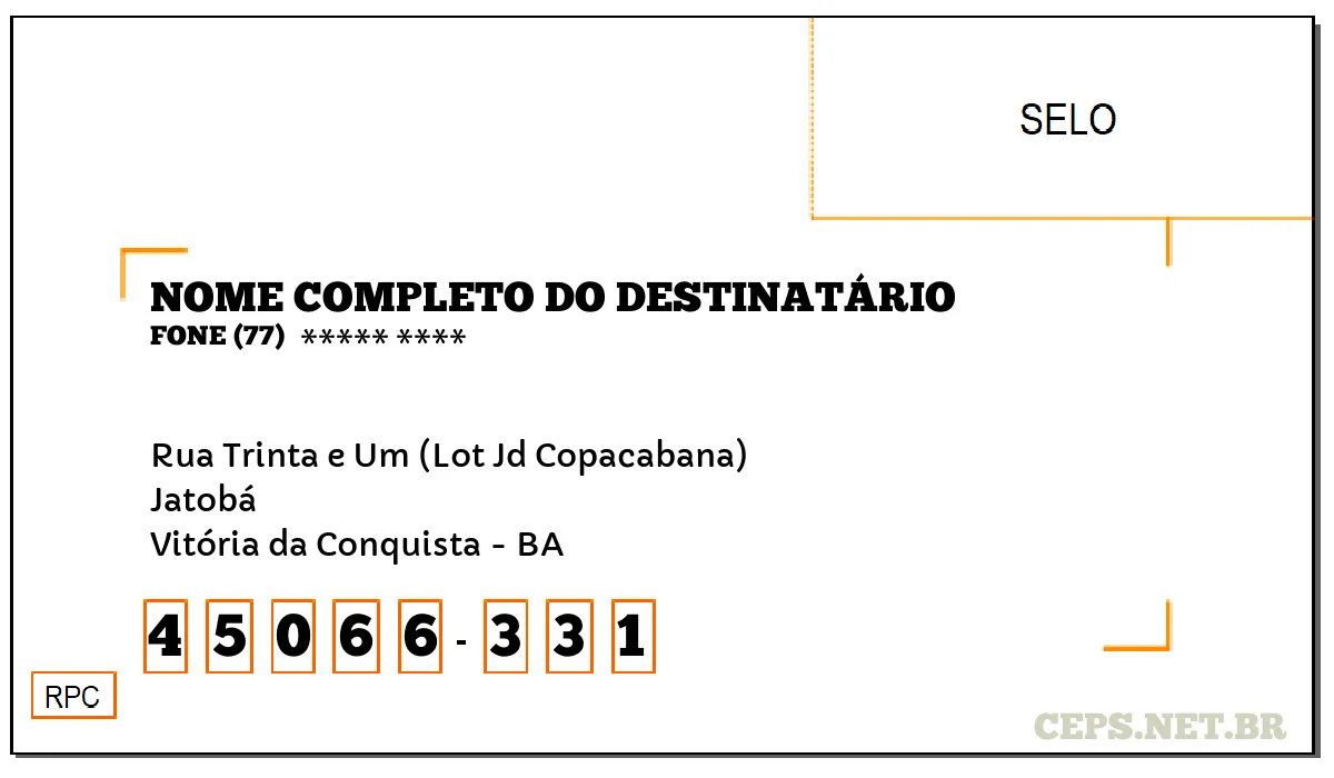 CEP VITÓRIA DA CONQUISTA - BA, DDD 77, CEP 45066331, RUA TRINTA E UM (LOT JD COPACABANA), BAIRRO JATOBÁ.