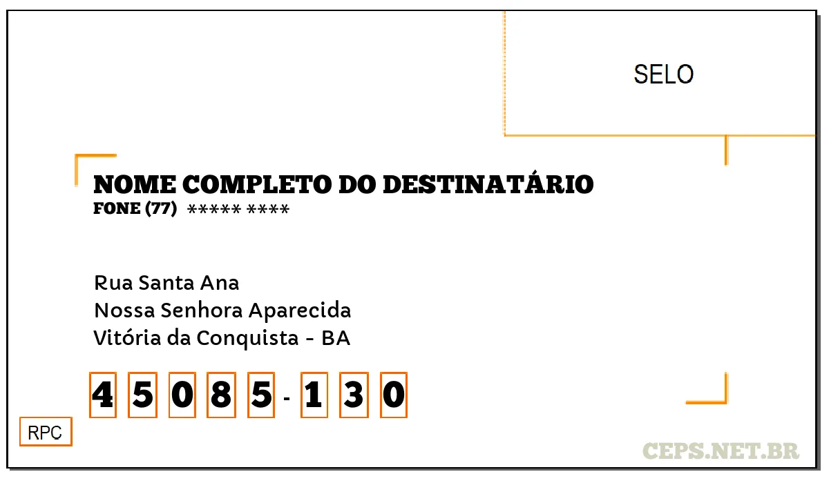 CEP VITÓRIA DA CONQUISTA - BA, DDD 77, CEP 45085130, RUA SANTA ANA, BAIRRO NOSSA SENHORA APARECIDA.