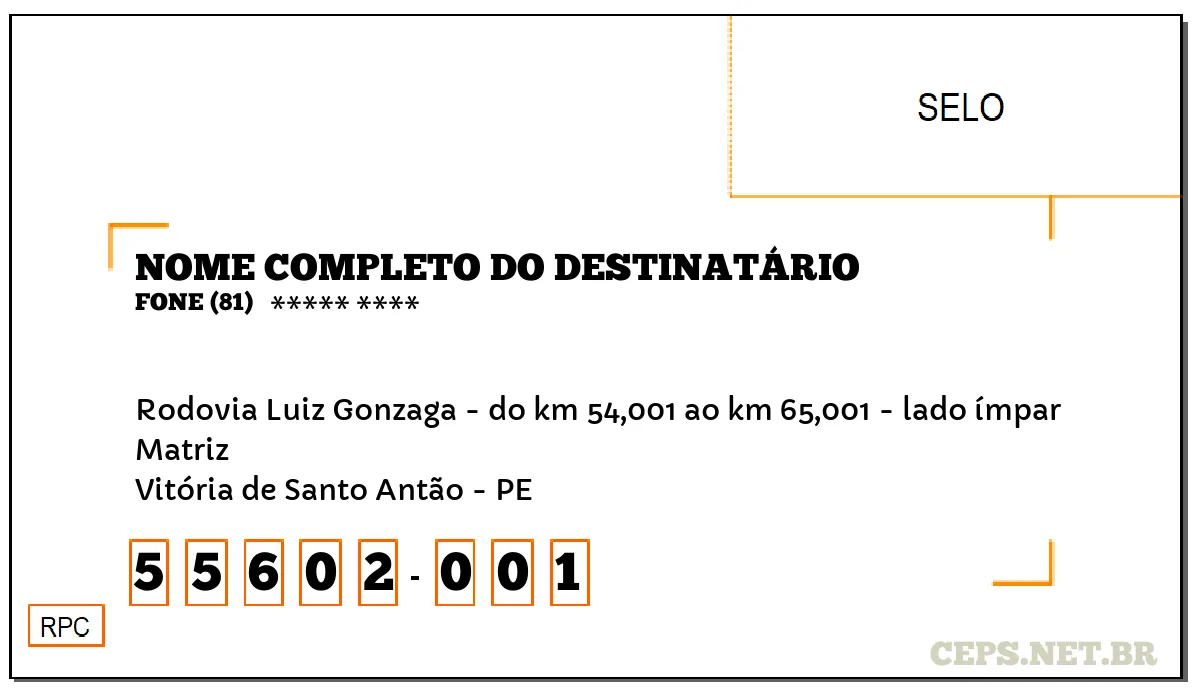 CEP VITÓRIA DE SANTO ANTÃO - PE, DDD 81, CEP 55602001, RODOVIA LUIZ GONZAGA - DO KM 54,001 AO KM 65,001 - LADO ÍMPAR, BAIRRO MATRIZ.