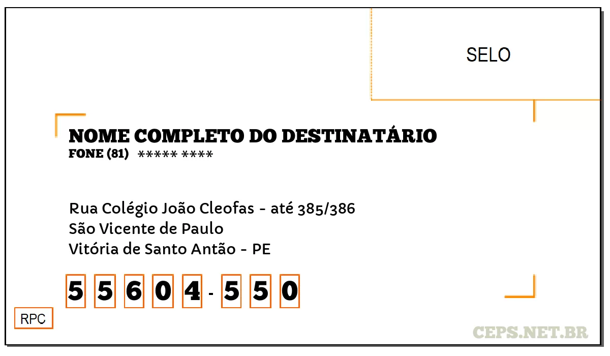 CEP VITÓRIA DE SANTO ANTÃO - PE, DDD 81, CEP 55604550, RUA COLÉGIO JOÃO CLEOFAS - ATÉ 385/386, BAIRRO SÃO VICENTE DE PAULO.