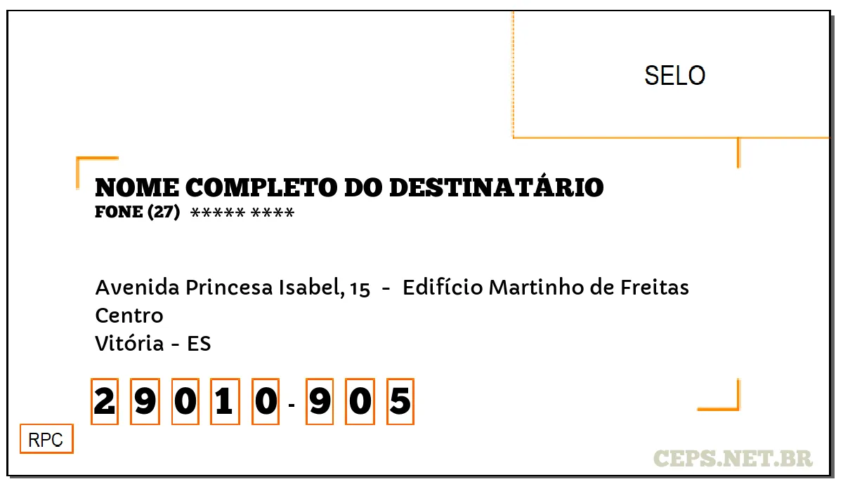 CEP VITÓRIA - ES, DDD 27, CEP 29010905, AVENIDA PRINCESA ISABEL, 15 , BAIRRO CENTRO.